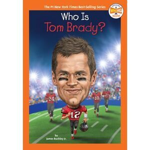 Who Is Tom Brady? -- James Buckley
